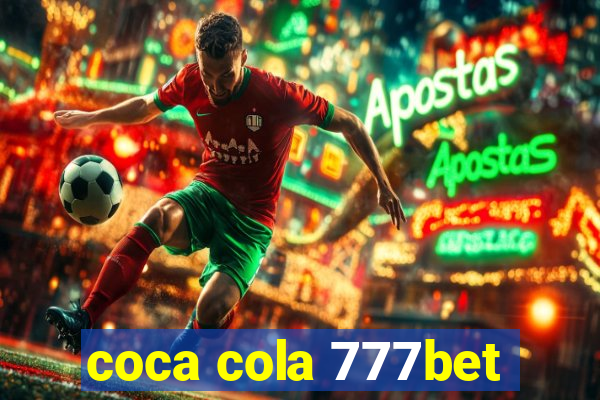 coca cola 777bet